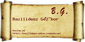 Bazilidesz Gábor névjegykártya